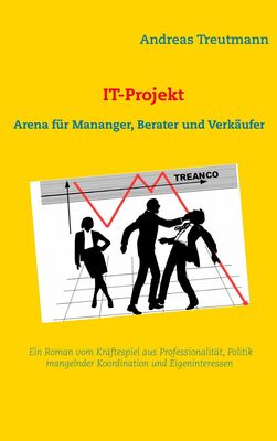 IT-Projekt - Arena für Manager, Berater und Verkäufer