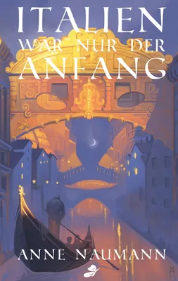 Italien war nur der Anfang