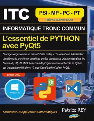 ITC - MPSI - Essentiel De Python Avec PyQt5