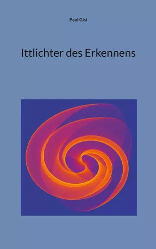 Ittlichter des Erkennens