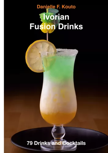 Ivorian Fusion Drinks