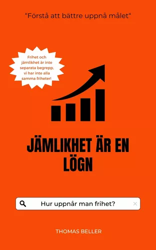 Jämlikhet är en lögn