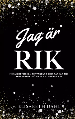 Jag är rik