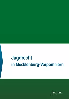 Jagdrecht in Mecklenburg-Vorpommern