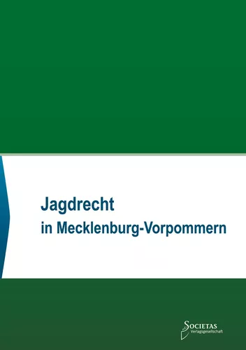 Jagdrecht in Mecklenburg-Vorpommern