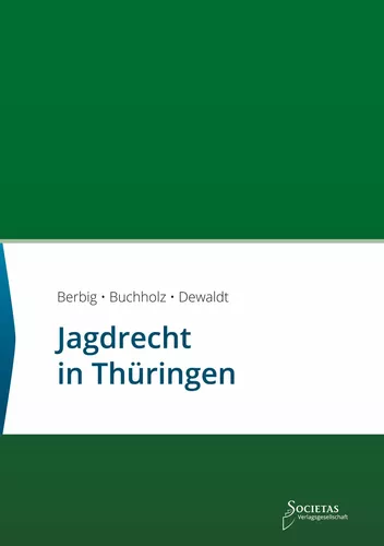 Jagdrecht in Thüringen