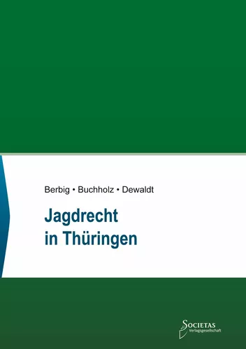 Jagdrecht in Thüringen