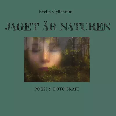 Jaget är naturen