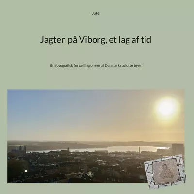 Jagten på Viborg, et lag af tid