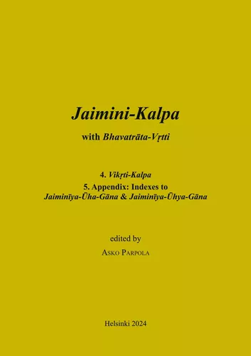 Jaimini-Kalpa with Bhavatrata-Vrtti