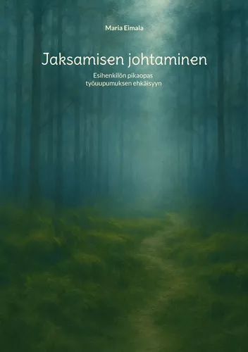 Jaksamisen johtaminen