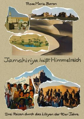 Jamahiriya heißt Himmelreich