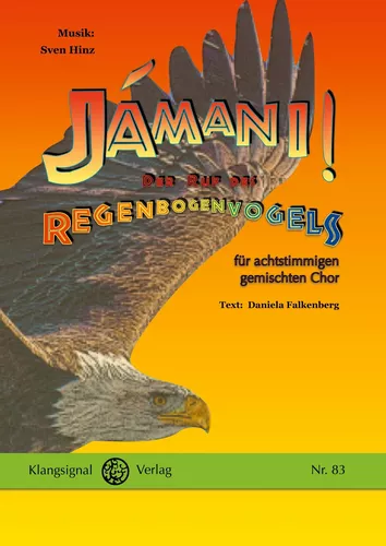 Jámani! - Der Ruf des Regenbogenvogels