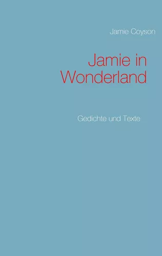 Jamie in Wonderland