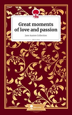 Jane Austen Collection. Life is a Story - story.one