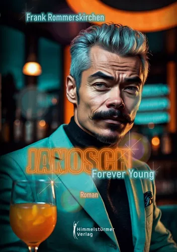 Janosch - Forever young