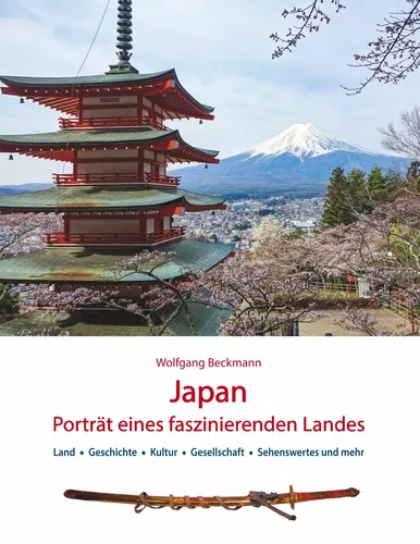 Japan: Porträt eines faszinierenden Landes