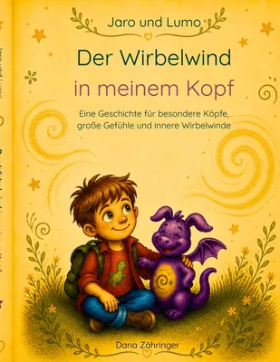 Jaro und Lumo - Der Wirbelwind in meinem Kopf