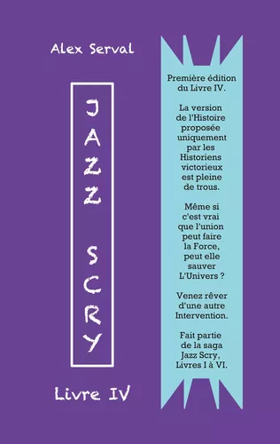 Jazz Scry : Livre IV