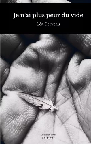 Je n'ai plus peur du vide