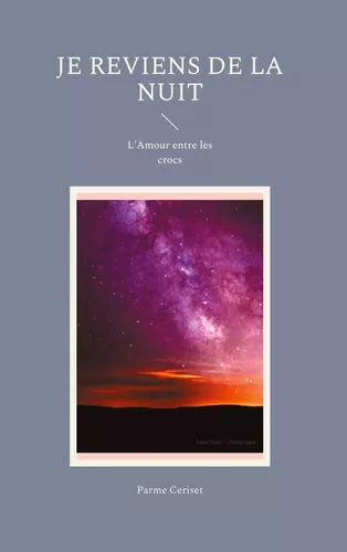 Je reviens de la Nuit