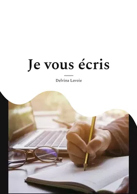 Je vous écris