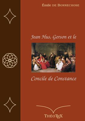 Jean Hus, Gerson et le Concile de Constance