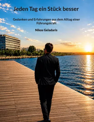 Jeden Tag ein Stück besser