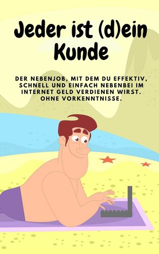 Jeder ist (d)ein Kunde!