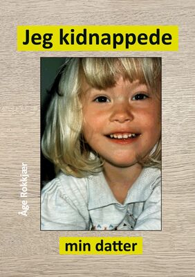 Jeg kidnappede min datter