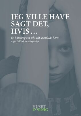 Jeg ville have sagt det, hvis ...