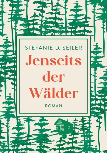 Jenseits der Wälder