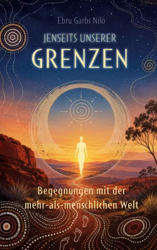 Jenseits unserer Grenzen