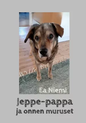 Jeppe-pappa ja onnen muruset