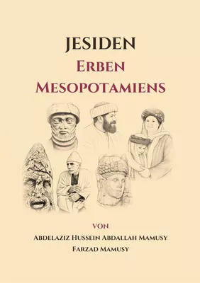 Jesiden Erben Mesopotamiens