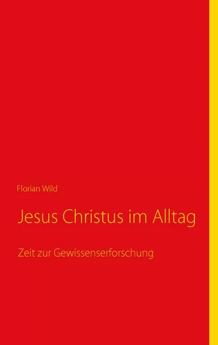 Jesus Christus im Alltag