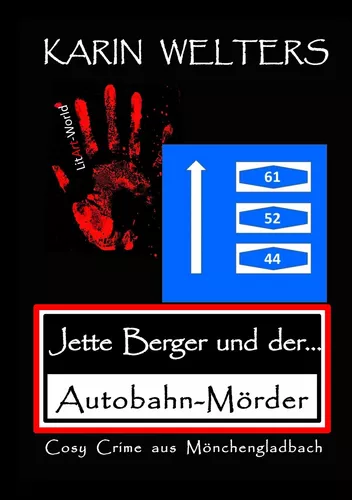 Jette Berger und der Autobahn-Mörder