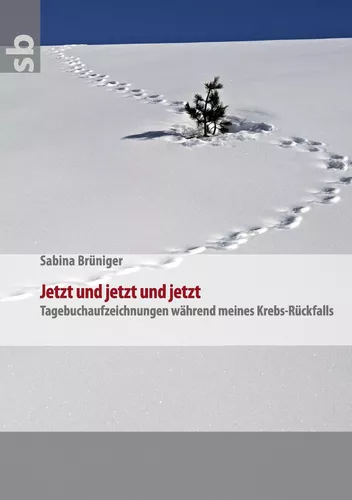 Jetzt und jetzt und jetzt