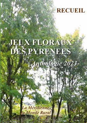 Jeux Floraux des Pyrénées - Anthologie 2023