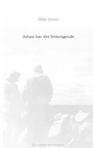 Johan har det fremragende