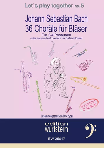 Johann Sebastian Bach - 36 Choräle für Bläser für 4 Stimmen im Baßschlüssel