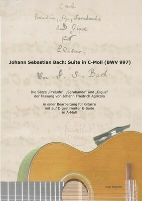 Johann Sebastian Bach: Suite in C-Moll (BWV 997)