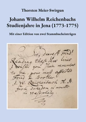 Johann Wilhelm Reichenbachs Studienjahre in Jena (1773-1775)