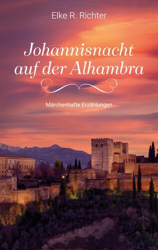 Johannisnacht auf der Alhambra