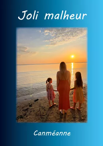 Joli malheur
