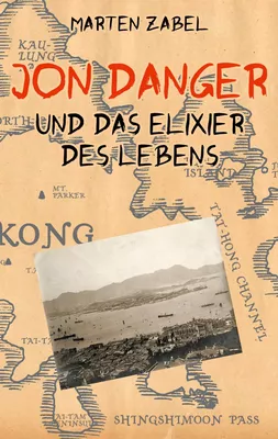 Jon Danger und das Elixier des Lebens