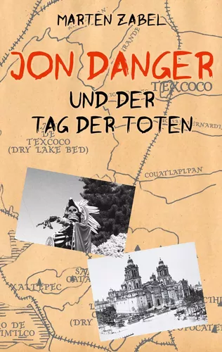 Jon Danger und der Tag der Toten
