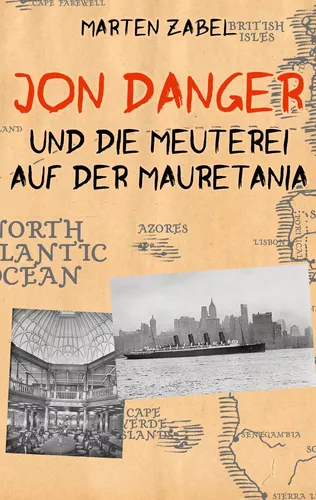 Jon Danger und die Meuterei auf der Mauretania