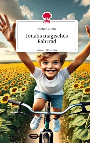 Jonahs magisches Fahrrad. Life is a Story - story.one