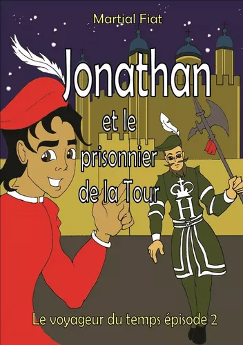 Jonathan et le prisonnier de la Tour